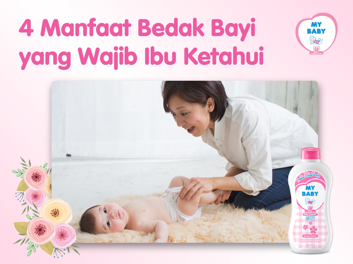 4 Manfaat Bedak Bayi Yang Wajib Ibu Ketahui