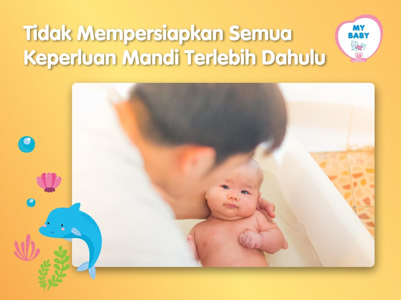 5 Kesalahan Cara Memandikan Bayi Yang Sering dilakukan Ayah